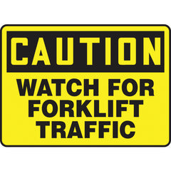 Sign, Caution Watch For Forklift Traffic, 7″ × 10″, Vinyl - A1 Tooling