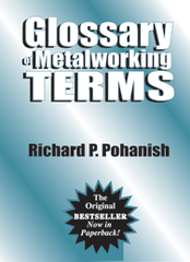 Glossary of Metalworking Terms - Reference Book - A1 Tooling