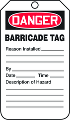 Barricade Tag, Danger Barricade Tag-Reason Installed/Descripti, 25/Pk, Plastic - A1 Tooling